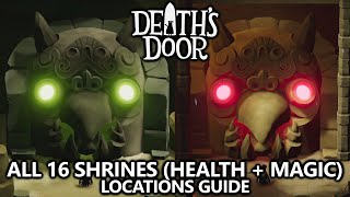 Deaths Door  All 16 Shrine Locations  Max Health and Magic Upgrades Guide  Crystals [upl. by Persian]