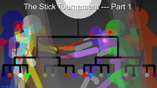 The Stick Tournament  Part 1 [upl. by Kciregor]