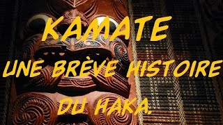 Kamate une brève histoire du Haka Looking For Rugby [upl. by Akimet]