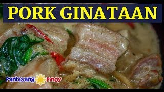 Pork Ginataan  Ginataang Baboy Recipe [upl. by Attalanta625]