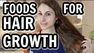 Best FOODS for HAIR GROWTH AND THICKNESS Dr Dray [upl. by Goulette830]