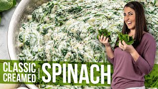 Classic Creamed Spinach [upl. by Bonucci]