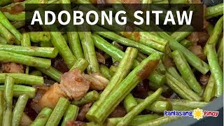 How to Cook Adobong Sitaw [upl. by Zetroc]