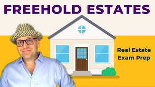 Freehold Estates  Real Estate Exam Prep Concepts [upl. by Perr]