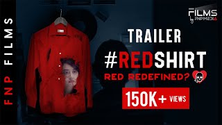 Trailer I Red Shirt  Hindi Short Film  Bhavika Motwani  Keval Dasani I FNP Media  FNP Films [upl. by Ainesell503]