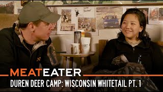 Duren Deer Camp Wisconsin Whitetail With Helen and Brittany Part 1  S6E07  MeatEater [upl. by Gussi204]