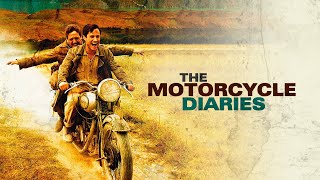 The Motorcycle Diaries  Official Trailer [upl. by Oigile811]