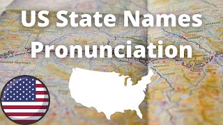 US State Names Pronunciation  American Accent [upl. by Gerger]