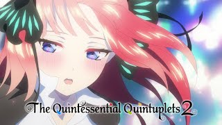 I Like You  The Quintessential Quintuplets 2 [upl. by Letsou773]