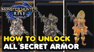 How To Unlock All 11 Secret Armor Sets In Monster Hunter Rise [upl. by Tiphany]