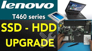 Lenovo T460 Laptop SSD HDD Upgrade Guide [upl. by Segalman439]