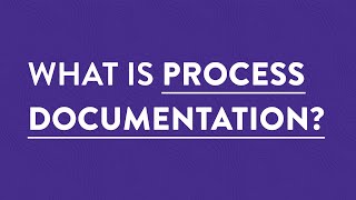 What is Process Documentation in Small Business [upl. by Darrey498]