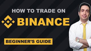 Binance Trading Tutorial Complete Beginners Guide On How To Trade On Binance [upl. by Neelhsa]