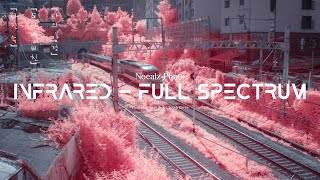 Infrared and Full Spectrum Photography  A Complete Guide [upl. by Fotina]