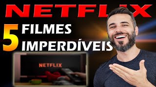 5 FILMES MUITO BONS na NETFLIX [upl. by Hoo]