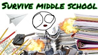 How To Survive Middle School [upl. by Anuaik]