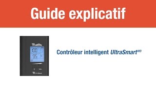 Controleur UltraSmart  Guide Explicatif [upl. by Holzman346]