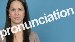 How to Pronounce PRONUNCIATION in American English [upl. by Torosian]