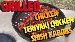 How to Grill Chicken Teriyaki Shish Kabobs Recipe [upl. by Gretna]