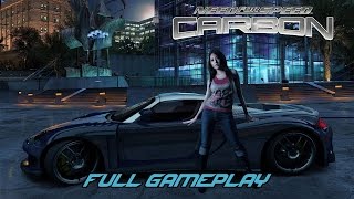 Need for Speed Carbon FULL GAME REMIX [upl. by Oigres]