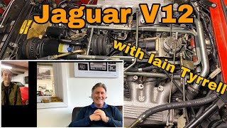 50 Years of the Jaguar V12  Interview with Iain Tyrrell [upl. by Herby665]