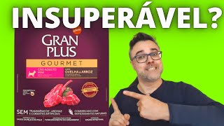 Ração GRAN PLUS GOURMET  INSUPERÁVEL na nova versão Melhor CUSTO x BENEFÍCIO [upl. by Kiley]