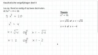 Vergelijkingen zoals 5x2  4  16 2 HAVOVWO amp 2 VWO [upl. by Assitruc]