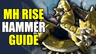 Monster Hunter Rise  Hammer Guide with Timestamps [upl. by Yeltneb578]