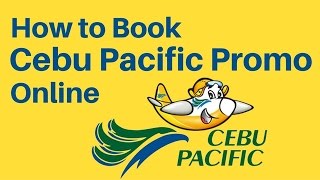 HOW TO BOOK A FLIGHT IN CEBU PACIFIC PROMO amp PISO FARE STEP BY STEP [upl. by Azal211]