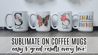 How to Sublimate a Mug for Beginners  Step By Step Tutorial [upl. by Nnylarat]