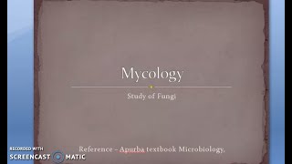 Microbiology 577 a Mycology Introduction Fungi Fungal Types Classification Yeast Mold disease [upl. by Nakre]