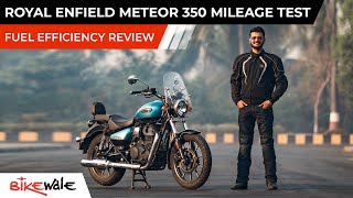 2021 Royal Enfield Meteor 350 Mileage Test  Real World Fuel Economy and Average Review  BikeWale [upl. by Notsgnik]