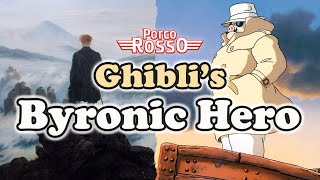 Porco Rosso Miyazakis Byronic Hero  Video Essay [upl. by Isleen983]