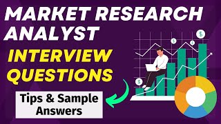 Market Research Analyst Interview Questions and Answers  For Freshers and Experienced Candidates [upl. by Ermine943]