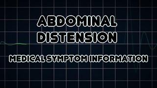 Abdominal distension Medical Symptom [upl. by Olegnaed]