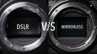 DSLR vs Mirrorless Explained Should you Upgrade [upl. by Odessa]