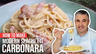 How to Make MODERN SPAGHETTI CARBONARA Like a Chef [upl. by Nahsaj]