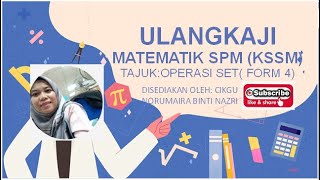 Ulangkaji Matematik SPMKSSM bab operasi set Tingkatan 4 [upl. by Annael]