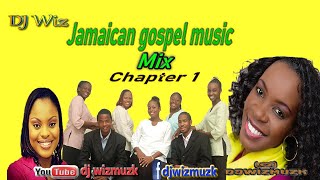 Jamaican Gospel Mix Chapter 1 [upl. by Eannyl]