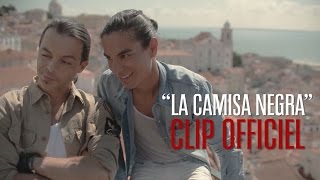 Latin Lovers  La Camisa Negra CLIP OFFICIEL [upl. by Hairem]