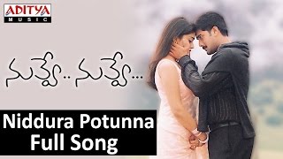 Niddura Potunna Full Song II Nuvve Nuvve Movie II Tarun Shreya [upl. by Ellekcim]