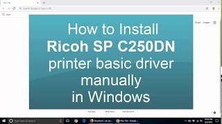 How to install Ricoh SP c250dn printer driver manually on Windows [upl. by Ishmael]