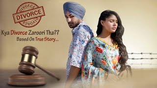 Divorce  Emotional True Love Story  Tu Hi Re  Manjeet Sannan [upl. by Sergei]