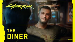 Cyberpunk 2077 — The Diner [upl. by Yarised]