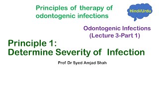 Principles of therapy of Odontogenic Infections  Part 1 Syed Amjad Shah [upl. by Dublin840]