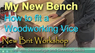 How to fit a Woodworking Vice [upl. by Delastre566]