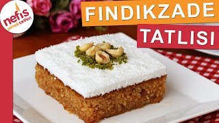 En Hafif Şerbetli Tatlılardan FINDIKZADE TATLISI  Şerbetli Kolay Tatlı [upl. by Artied192]