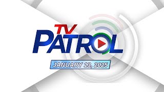 TV Patrol Livestream  January 13 2025 Full Episode Replay [upl. by Lynne]