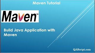 Maven Tutorial  Build Java Application with Maven [upl. by Maiocco181]