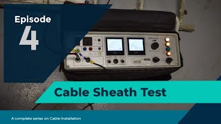 UNDERGROUND CABLE  Cable Sheath Test  XLPE [upl. by Eltsyrk622]